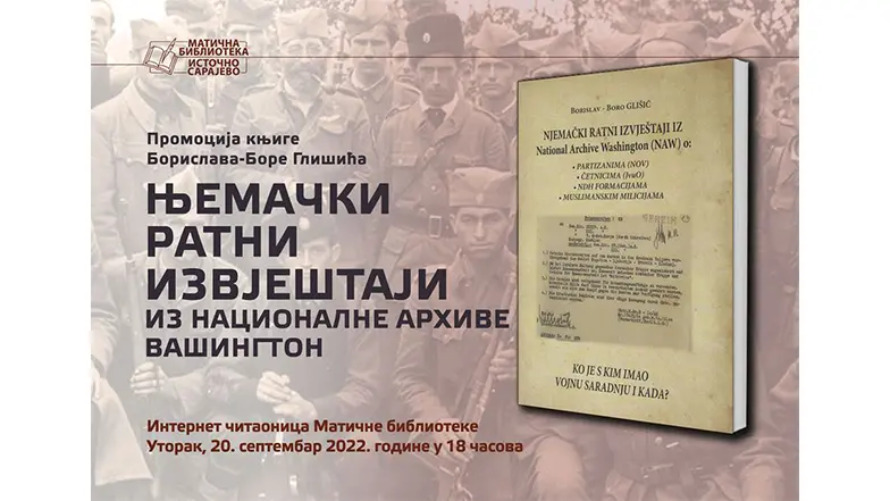 Danas promocija knjige o njemačkim ratnim izvještajima Borislava Glišića